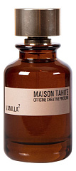 Maison Tahite - Officine Creative Profumi - Vanilla2