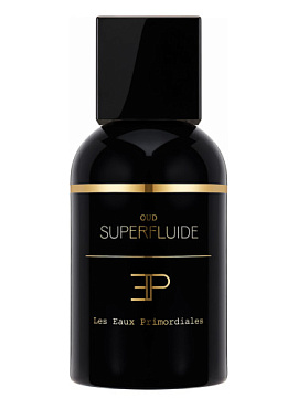 Les EAUX Primordiales - Oud Superfluide