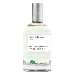 Miller et Bertaux - L'Eau de parfum #3 Green green and green