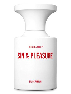 BORNTOSTANDOUT - Sin & Pleasure