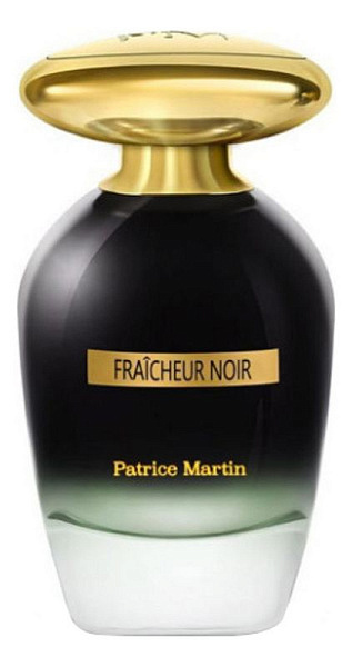 Patrice Martin - Fraicheur Noir