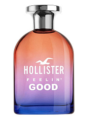 Hollister - Feelin' Good For Her