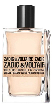 Zadig & Voltaire - This Is Her! Vibes Of Freedom