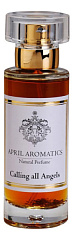 April Aromatics - Calling All Angels April Aromatics - Calling All Angels