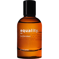 Equality. Fragrances - [un] broken